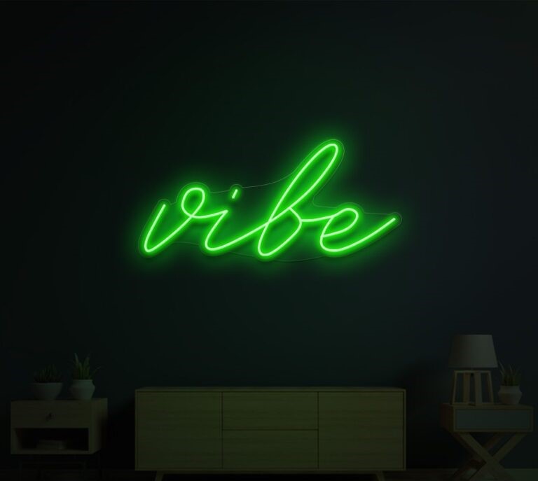 Vibes Neon Sign