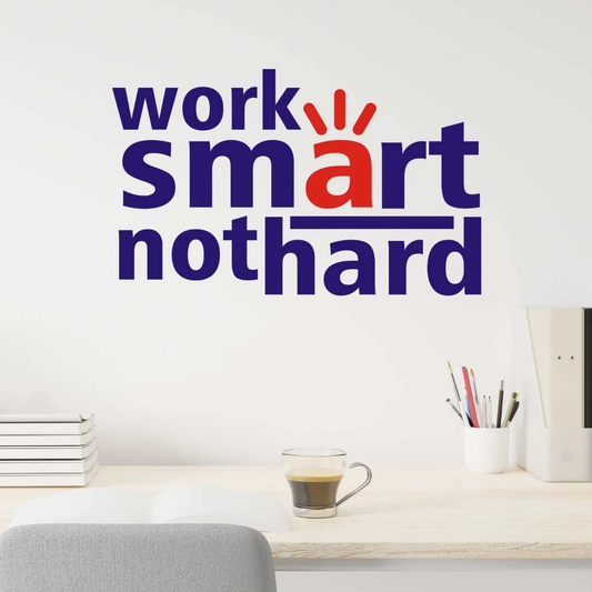 Inspire Efficiency: Work Smart Acrylic Wall Art