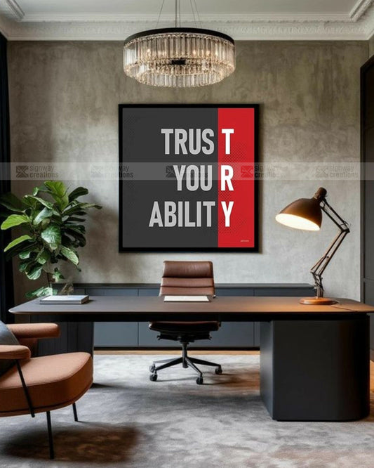 Trust Your Ability
