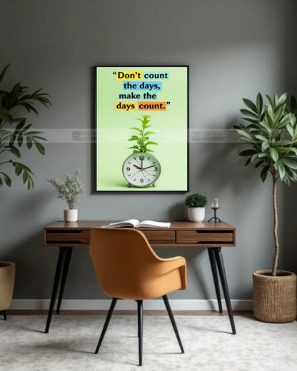 Make the Days Count