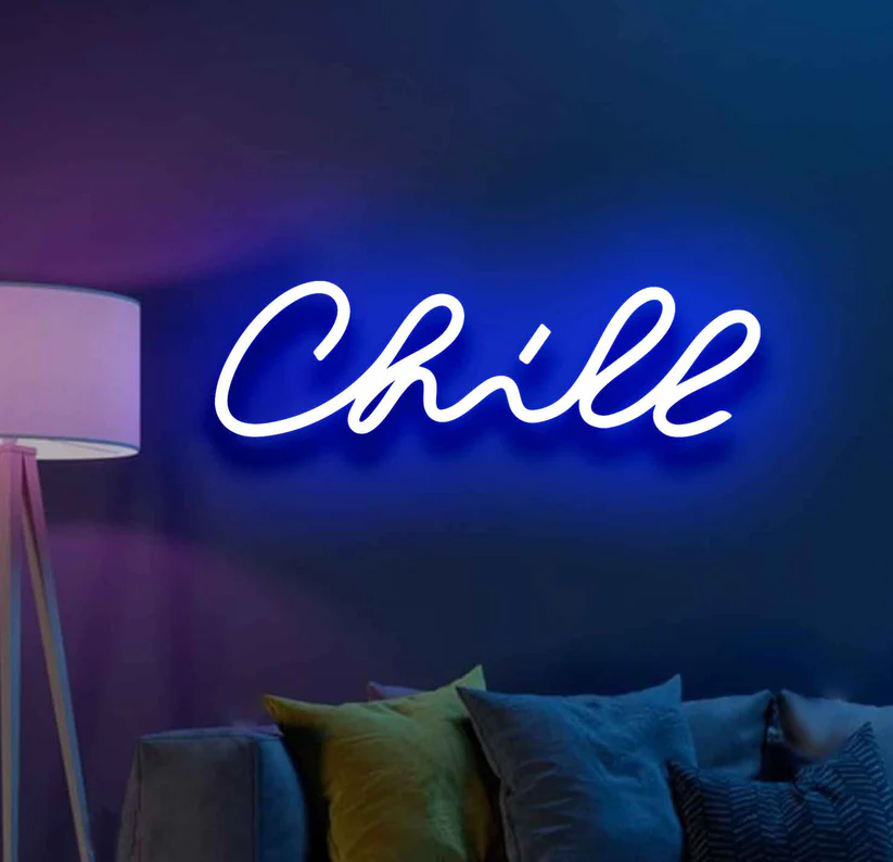 Neon Light Chill Sign