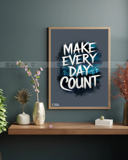 Make Every Day Count