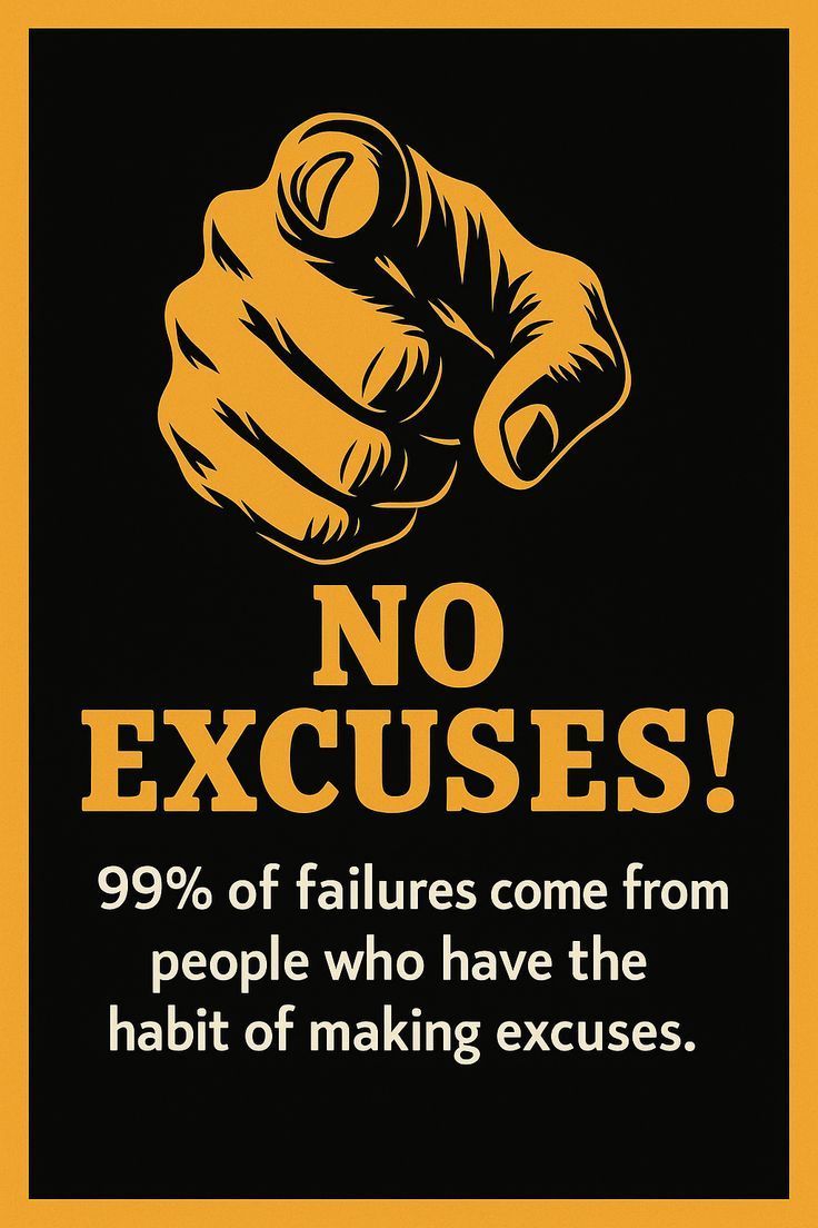 No Excuses