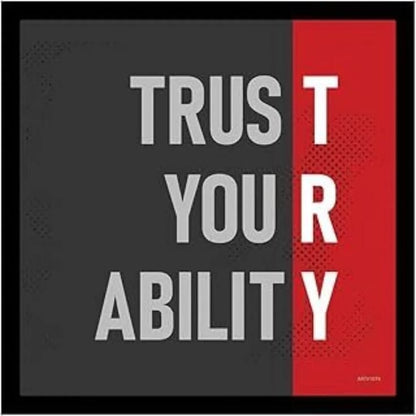 Trust Your Ability